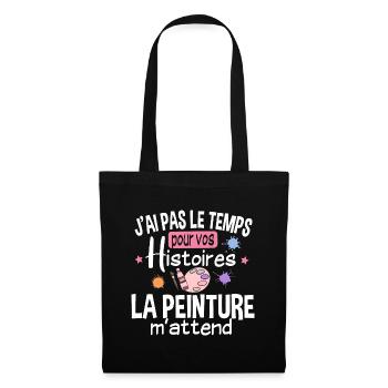 Peintre Peinture Artiste Humour Métier Cadeau Art - Sac en tissu - noir - Devant