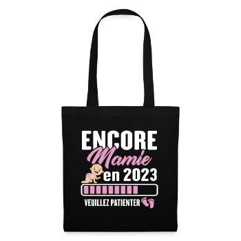 Encore Mamie En 2023 Cadeau Future Grand-mère - Sac en tissu - noir - Devant