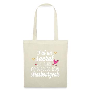 Strasbourg Strasbourgeois Amoureuse Cadeau Humour - Sac en tissu - nature - Devant