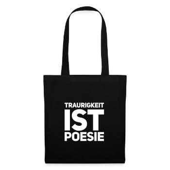 Trauer ist wunderbar - Stoffbeutel - Schwarz - Vorne