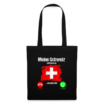 Schweiz Schweizer Flagge ruft an lustiger Spruch - Stoffbeutel - Schwarz - Vorne