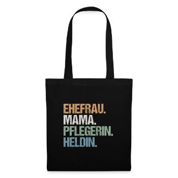 Pflegerin Pflege Mama Ehefrau Heldin Spruch Retro - Stoffbeutel - Schwarz - Vorne