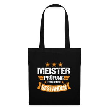 Meister Abschluss Prüfung Meisterprüfung bestanden - Stoffbeutel - Schwarz - Vorne
