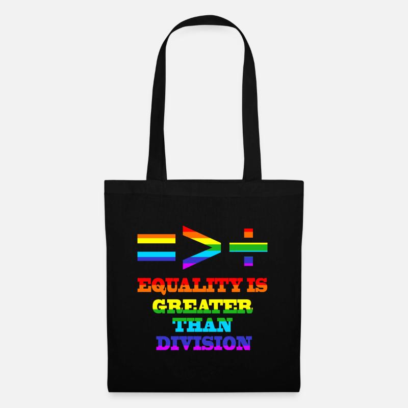 Equality Is Greater Than Divison Gay Pride LGBTQ+ - Stoffbeutel - Schwarz