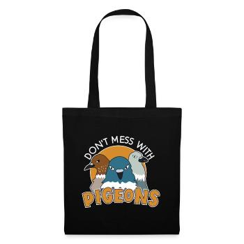 Don’t Mess Pigeons Un design cool pour les fans de pigeons - Sac en tissu - noir - Devant