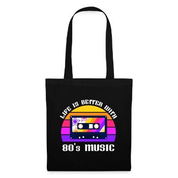 La vie est meilleure avec la musique des années 80 / rétro - Sac en tissu - noir - Devant