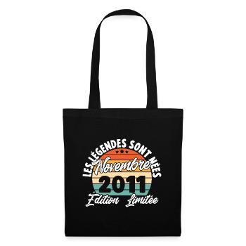Cadeau Les légendes sont nées en Novembre 2011 - Sac en tissu - noir - Devant