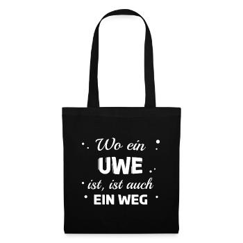 Uwe Name Spruch Design für stolze Uwes - Stoffbeutel - Schwarz - Vorne