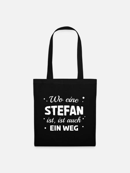 Stefan Name Spruch Design für stolze Stefans - Stoffbeutel - Schwarz