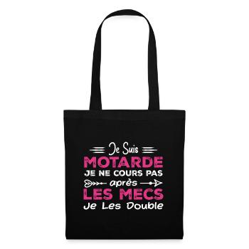 Je Suis Motarde - Humour Cadeau Motarde - Sac en tissu - noir - Devant