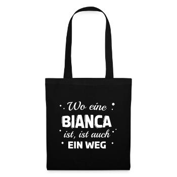 Bianca Name Spruch Design für stolze Biancas - Stoffbeutel - Schwarz - Vorne