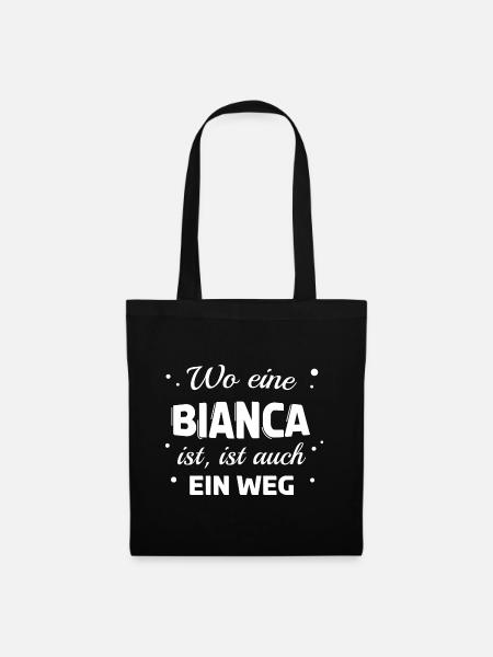 Bianca Name Spruch Design für stolze Biancas - Stoffbeutel - Schwarz