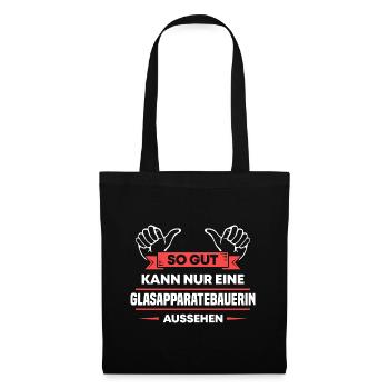 Glasapparatebauerin Design für stolze Handwerker - Stoffbeutel - Schwarz - Vorne