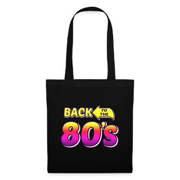 back to the 80s / 80s retro party design - Tote Bag - black - Front