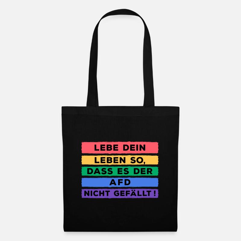 Lebe Dein Leben so dass es der AFD nicht gefällt - Stoffbeutel - Schwarz
