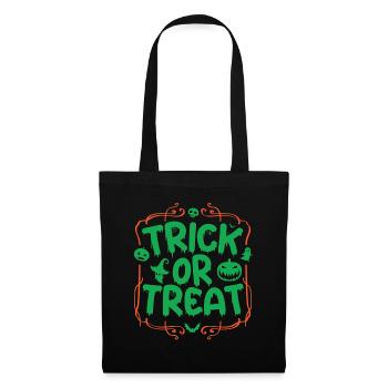 Trick Or Treat, Trick or Treat Halloween - Tote Bag - black - Front