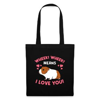Wheek Whek signifie que je vous aime les cobayes - Sac en tissu - noir - Devant
