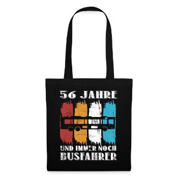 Busfahrer 56 Jahre Busfahren Beruf 56 Geburtstag - Stoffbeutel - Schwarz - Vorne