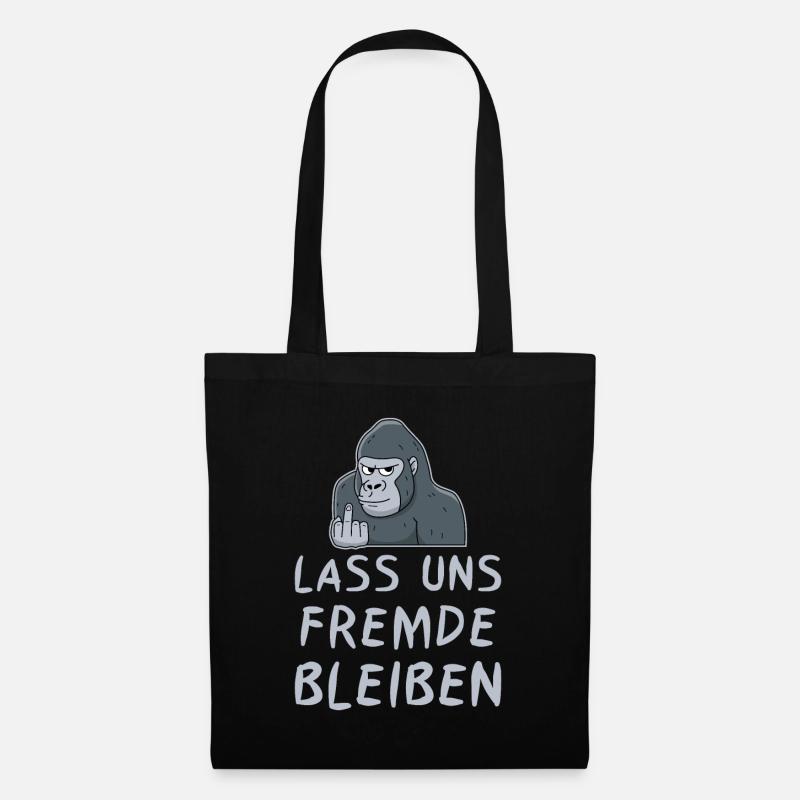 Lass uns Fremde bleiben Lustiger Spruch Geschenk - Stoffbeutel - Schwarz