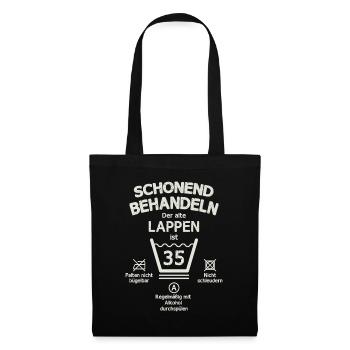 Der Alte Lappen, Schonend Behandeln 35. Geburtstag - Stoffbeutel - Schwarz - Vorne