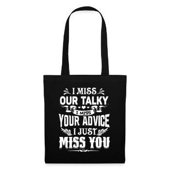 I Just Miss You - Tote Bag - black - Front