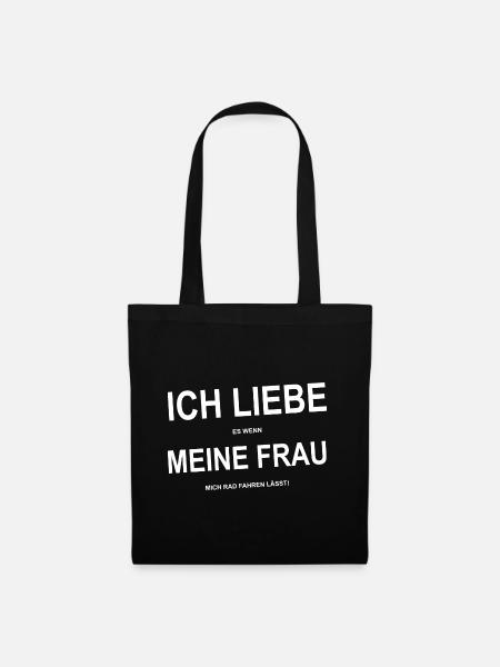 Ich Liebe Es Wenn Meine Frau Mich Rad Fahren Lässt - Stoffbeutel - Schwarz