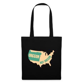 Oregon Nicht Oregon Design für stolze Oregonianer - Stoffbeutel - Schwarz - Vorne
