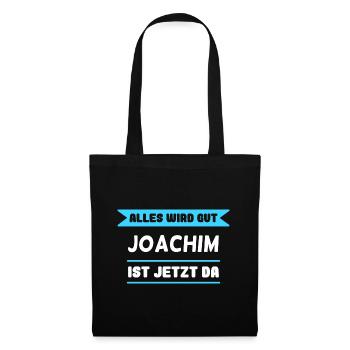 Joachim Name Design für stolze Joachims - Stoffbeutel - Schwarz - Vorne