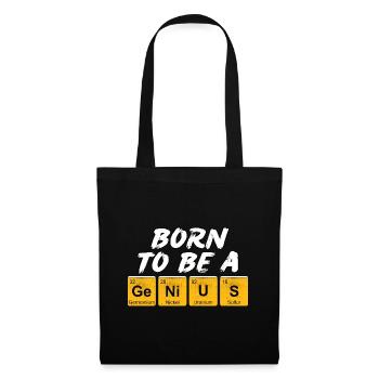 Inscription with the names of the elements "Born To Be A Genius" - Tote Bag - black - Front