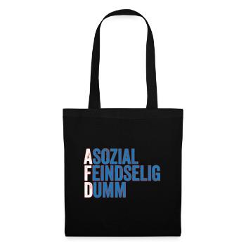 asozial feindselig dumm! - Stoffbeutel - Schwarz - Vorne