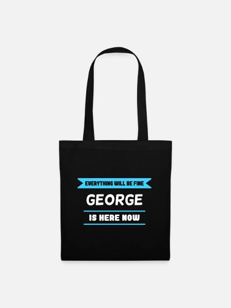 George Name Saying für stolze Georges - Stoffbeutel - Schwarz