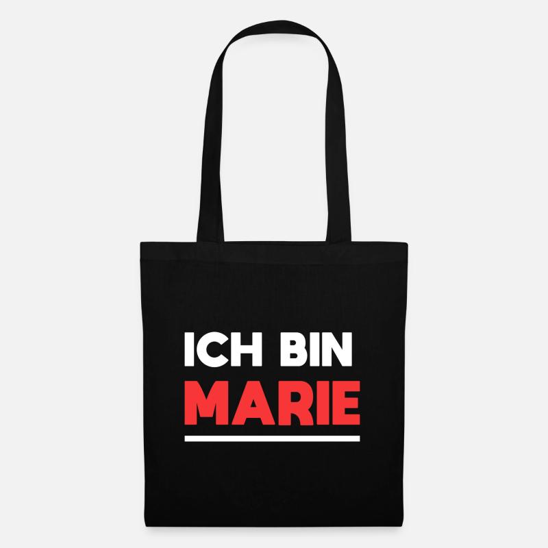 Marie Name Spruch für stolze Maries - Stoffbeutel - Schwarz