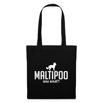 Maltipoo was sonst Hundespruch Hunde - Stoffbeutel - Schwarz - Vorne
