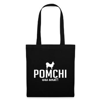 Pomchi was sonst Hundespruch Hunde - Stoffbeutel - Schwarz - Vorne