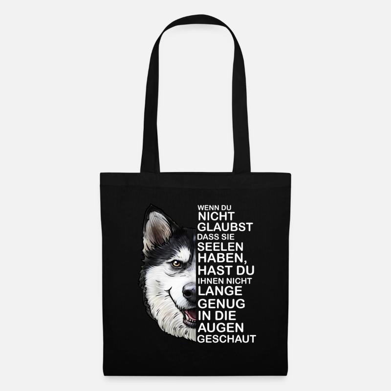 Husky Hund Hunderasse Spruch - Stoffbeutel - Schwarz