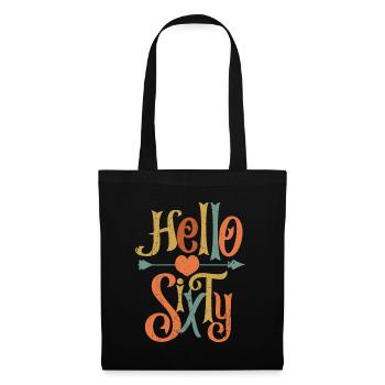 Vintage Hello Sixty 60. Geburtstag Geschenk - Stoffbeutel - Schwarz - Vorne