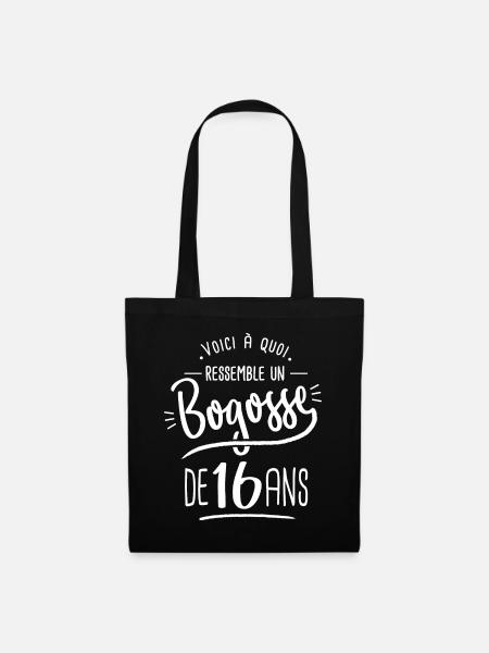 bogosse cadeau homme anniversaire 16 ans humour - Sac en tissu - noir