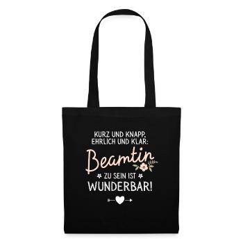 Geschenk Beamtin sein ist Wunderbar Spruch - Stoffbeutel - Schwarz - Vorne