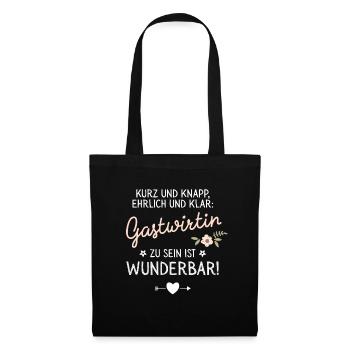 Geschenk Gastwirtin sein ist Wunderbar Spruch - Stoffbeutel - Schwarz - Vorne