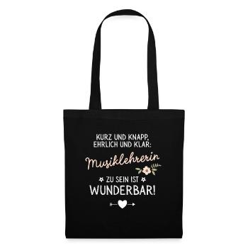 Geschenk Musiklehrerin sein ist Wunderbar Spruch - Stoffbeutel - Schwarz - Vorne