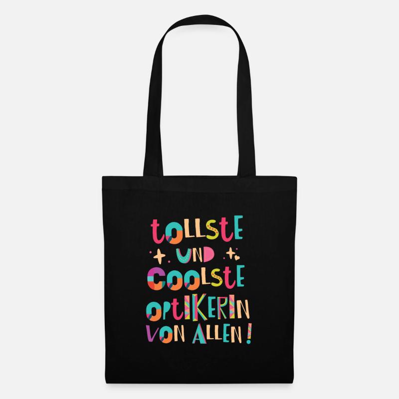 Tollste und Coolste Optikerin Geschenk - Stoffbeutel - Schwarz
