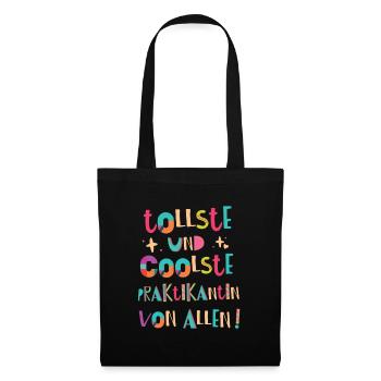 Tollste und Coolste Praktikantin Geschenk - Stoffbeutel - Schwarz - Vorne