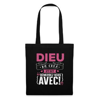 Dieu me créa et dit démerdez vous avec - Sac en tissu - noir - Devant