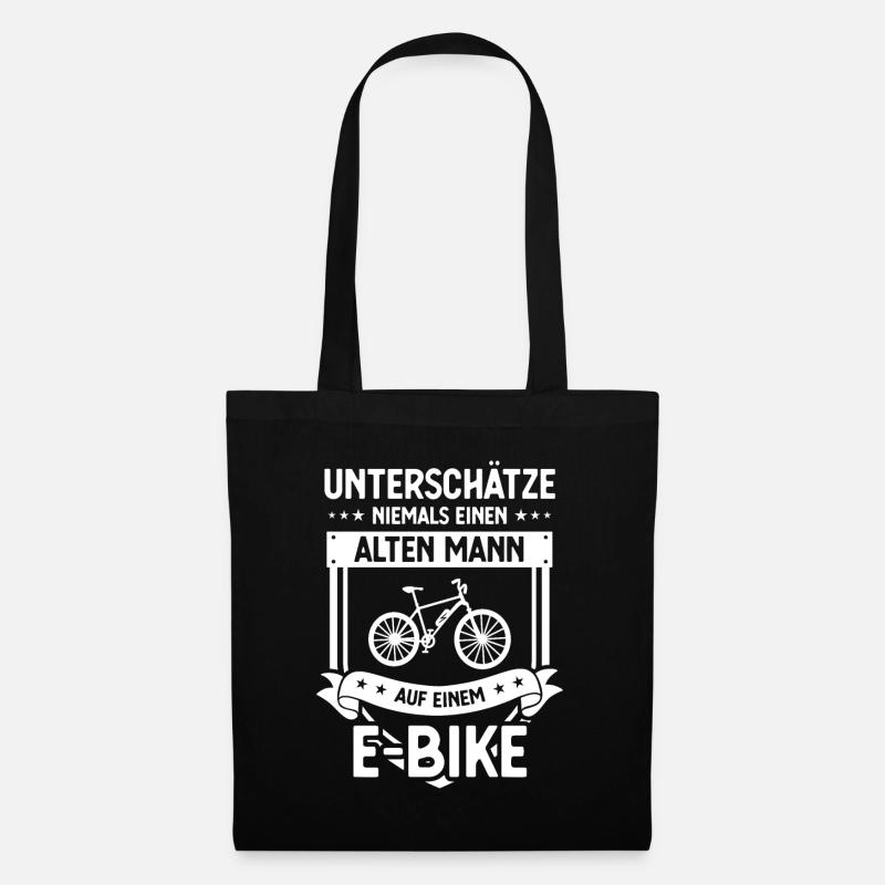 UNTSCHATZE NIEMALS EINEN ALTEN MANN auf EIEM E-Bik - Stoffbeutel - Schwarz