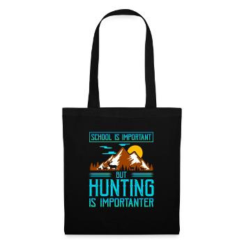 L’école est importante, mais la chasse est plus importante - Sac en tissu - noir - Devant