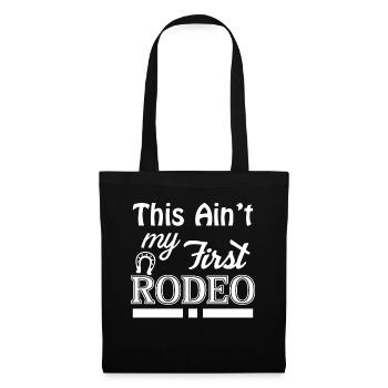 Das ist nicht mein erstes Rodeo 3 - - Stoffbeutel - Schwarz - Vorne