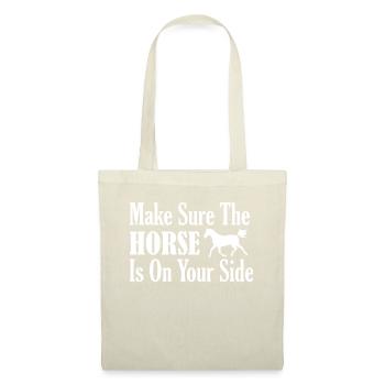 Assurez-vous que le cheval est de votre côté - Sac en tissu - nature - Devant
