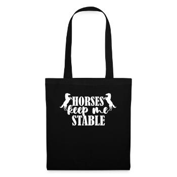 Horses keep me in stable 1 - - Tote Bag - black - Front