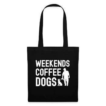 Weekends Coffee Dogs - Tote Bag - black - Front