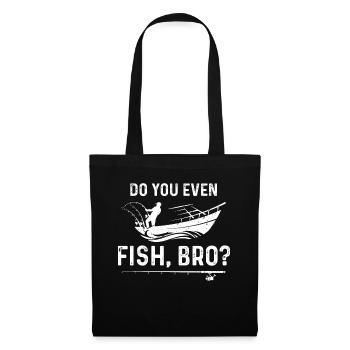 Do you fish at all, brother? - Tote Bag - black - Front